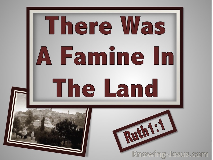 Ruth 1:1 There Was A Famine In The Land (red) 